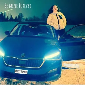 Cover til Be Mine Forever