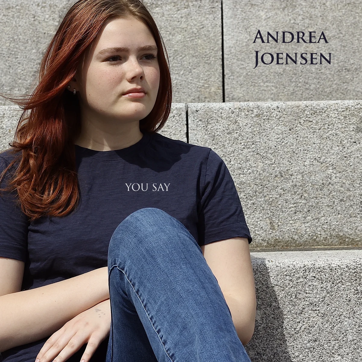 Cover til You Say av Andrea Joensen